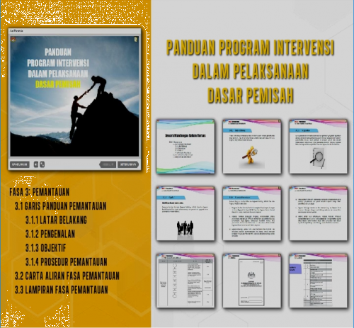 Panduan Program Intervensi Dalam Pelaksanaan Dasar Pemisah (Fasa Pemantauan)