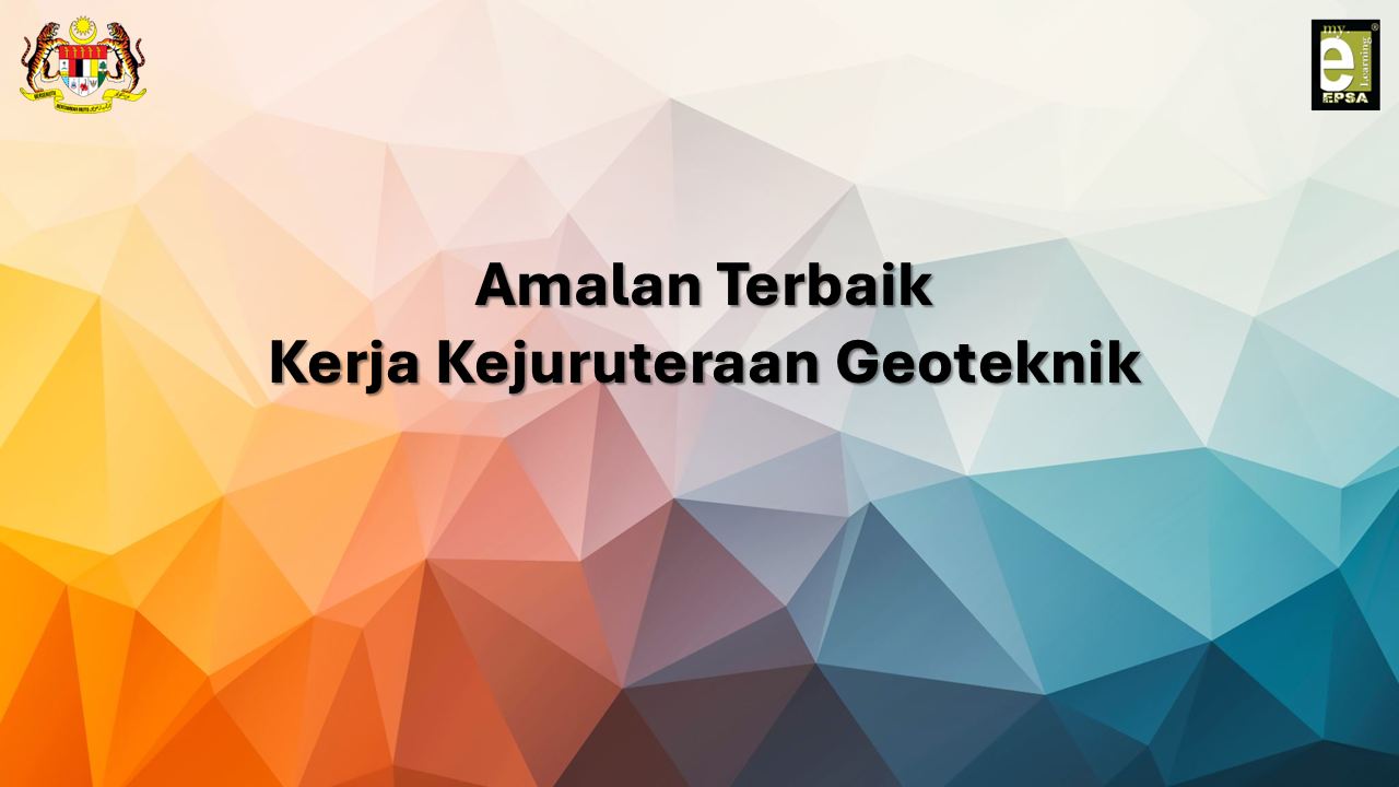 Amalan Terbaik Kerja Kejuruteraan Geoteknik