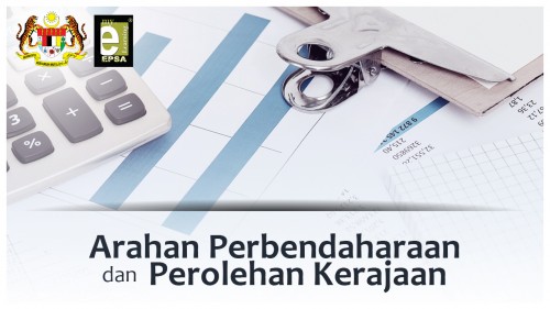 ARAHAN PERBENDAHARAAN DAN PEROLEHAN KERAJAAN