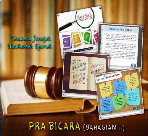 Pemahaman Tatacara Jenayah Mahkamah Syariah: Pra Bicara (Bahagian II)