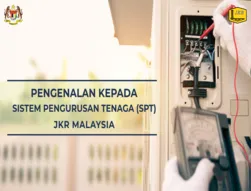 Pengenalan Kepada Sistem Pengurusan Tenaga (SPT) JKR Malaysia