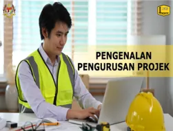 Pengenalan Pengurusan Projek