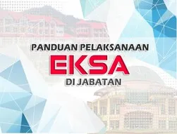 Panduan Pelaksanaan EKSA Di Jabatan