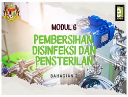 Modul 6: Pembersihan, Disinfeksi Dan Pensterilan Bahagian 2