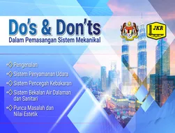 Do's & Don'ts Dalam Pemasangan Sistem Mekanikal