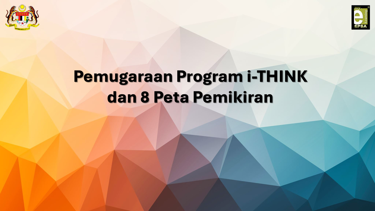 Pemugaran Program i-Think dan 8 Peta Pemikiran KBAT