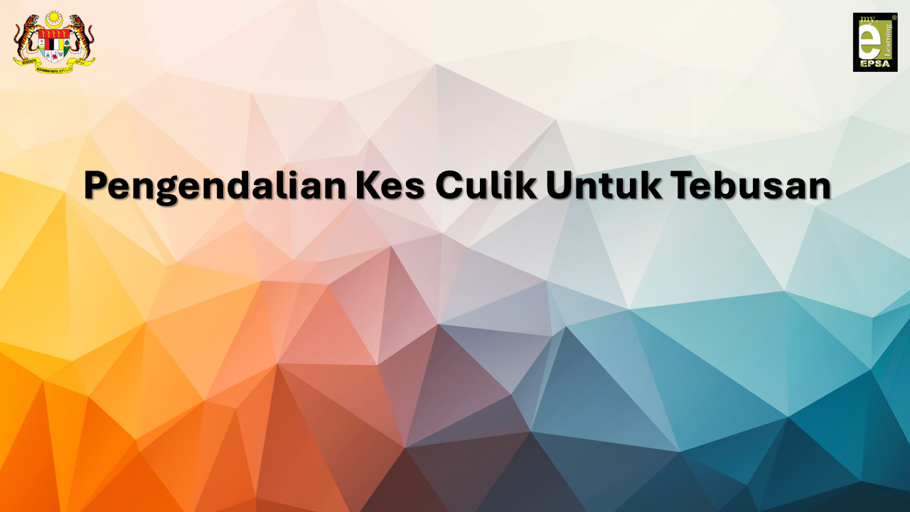 PENGENDALIAN KES CULIK UNTUK TEBUSAN