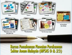 Pemahaman Piawaian Perakaunan Sektor Awam Malaysia (MPSAS 9 & 23)