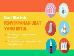Kenali Ubat Anda: Penyimpanan Ubat Yang Betul