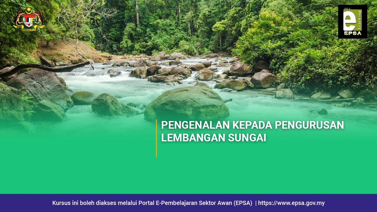 Pengenalan Kepada Pengurusan Lembangan Sungai