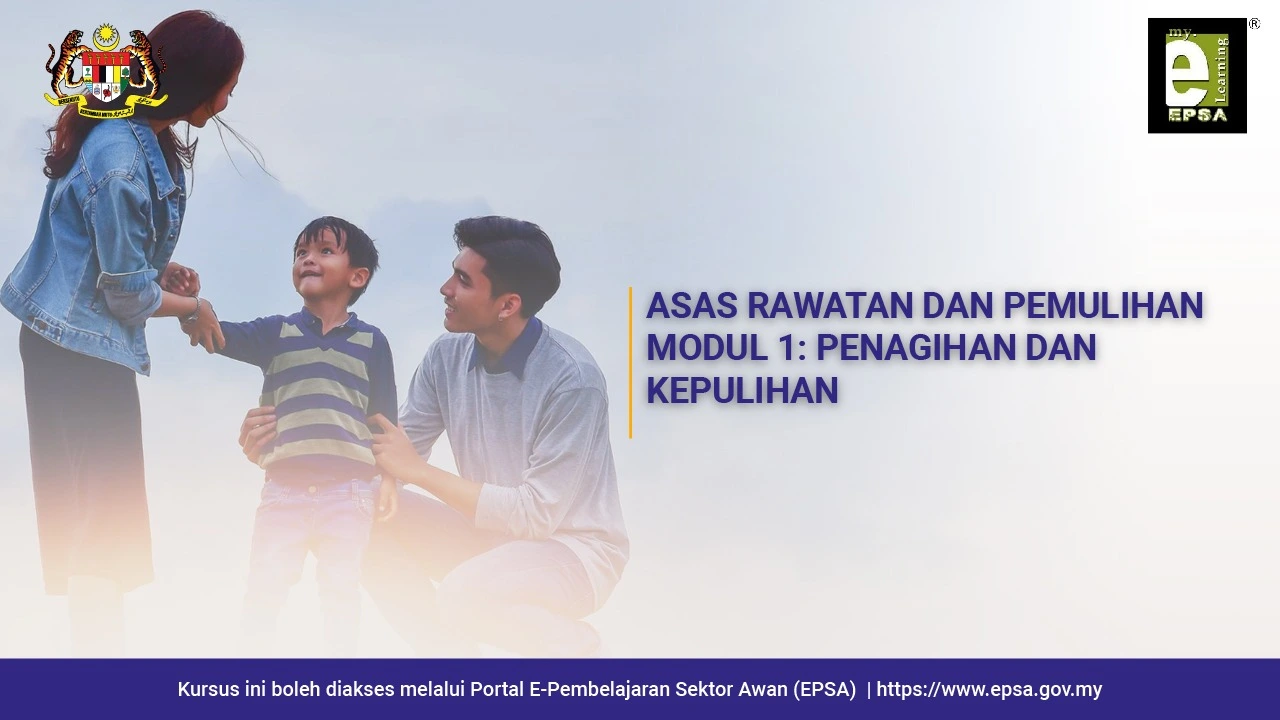 Asas Rawatan Dan Pemulihan Modul 1: Penagihan Dan Kepulihan
